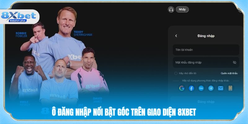 Ô đăng nhập nổi bật góc trên giao diện 8xbet